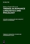 Bilingualism and Linguistic Conflict in Romance