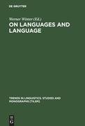 On Languages and Language