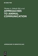 Approaches to Animal Communication