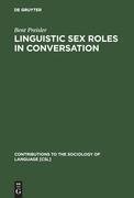 Linguistic Sex Roles in Conversation