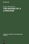 The Making of a Language