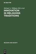 Innovation in Religions Traditions