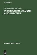 Intonation, Accent and Rhythm