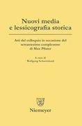 Nuovi media e lessicografia storica