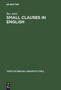 Small Clauses in English