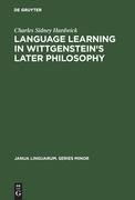 Language learning in Wittgenstein's later philosophy