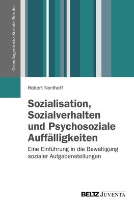 Sozialisation, Sozialverhalten und Psychosoziale Auffälligkeiten