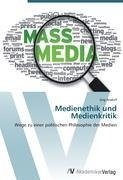 Medienethik und Medienkritik