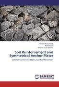 Soil Reinforcement and Symmetrical Anchor Plates