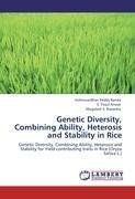 Genetic Diversity, Combining Ability, Heterosis and Stability in Rice