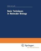 Basic Techniques in Molecular Biology