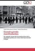 Construyendo manifestantes