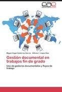 Gestión documental en trabajos fin de grado