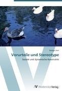 Vorurteile und Stereotype