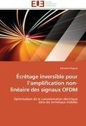 Écrêtage inversible pour l'amplification non-linéaire des signaux OFDM