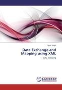 Data Exchange and Mapping using XML