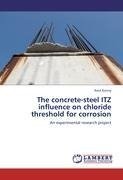 The concrete-steel ITZ influence on chloride threshold for corrosion