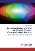 Signaling Design in Ultra-Wideband Wireless Communication Systems