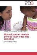 Manual para el manejo perioperatorio del niño diabético