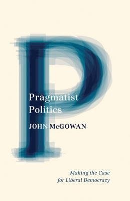 Pragmatist Politics