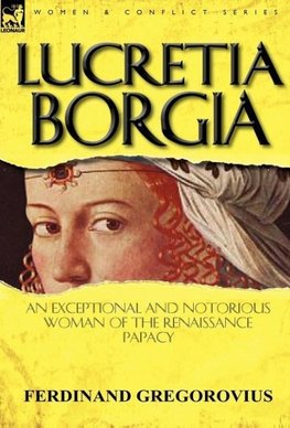 Lucretia Borgia