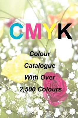 Cmyk Quick Pick Colour Catalogue with Over 2500 Colours