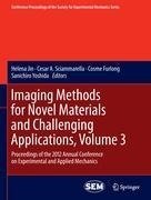 Imaging Methods for Novel Materials and Challenging Applications, Volume 3