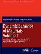 Dynamic Behavior of Materials, Volume 1