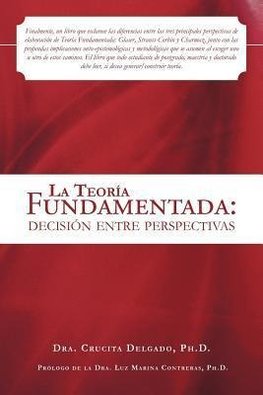 La Teoria Fundamentada