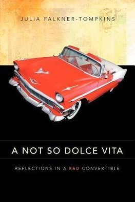 A Not So Dolce Vita