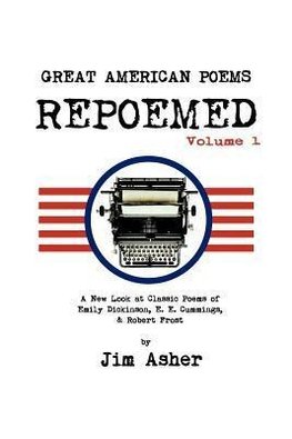 GREAT AMERICAN POEMS - REPOEMED