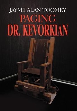 Paging Dr. Kevorkian