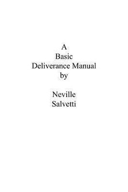 A Deliverance Training Manual