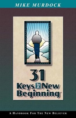 31 Keys To A New Beginning