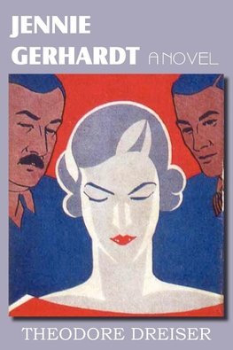 Jennie Gerhardt, a Novel