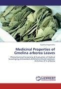 Medicinal Properties of Gmelina arborea Leaves