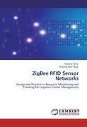 ZigBee RFID Sensor Networks