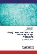 Quality Control of Ceramic Tiles Using Image Processing