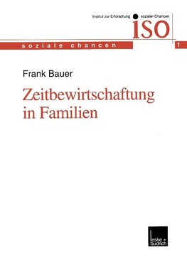 Zeitbewirtschaftung in Familien