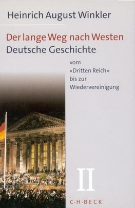 Deutsche Geschichte vom 'Dritten Reich' bis zur Wiedervereinigung