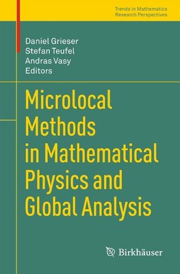 Microlocal Methods in Mathematical Physics and Global Analysis