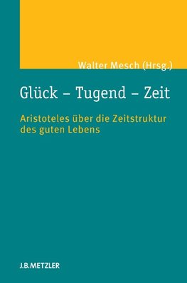 Glück  Tugend  Zeit