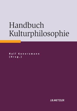 Handbuch Kulturphilosophie