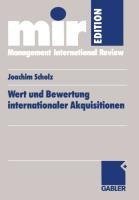 Wert und Bewertung internationaler Akquisitionen