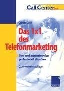 Das 1 × 1 des Telefonmarketing