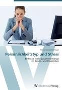 Persönlichkeitstyp und Stress