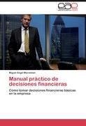 Manual práctico de decisiones financieras