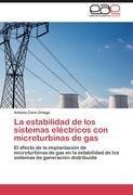 La estabilidad de los sistemas eléctricos con microturbinas de gas