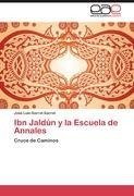 Ibn Jaldún y la Escuela de Annales