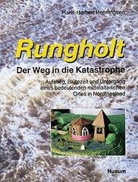 Rungholt. Der Weg in die Katastrophe 2